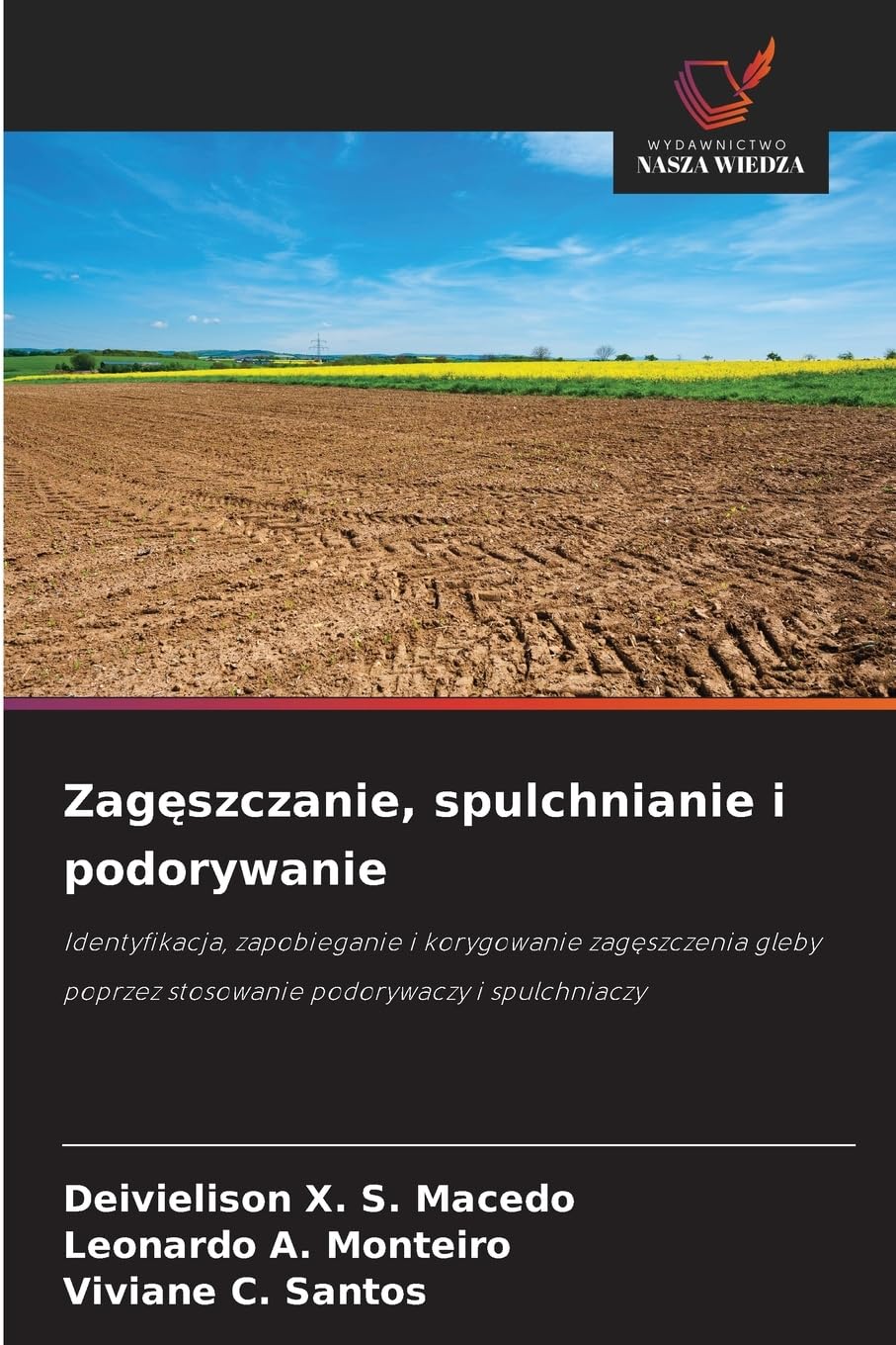 Zag¿szczanie, spulchnianie i podorywanie Natural Sciences