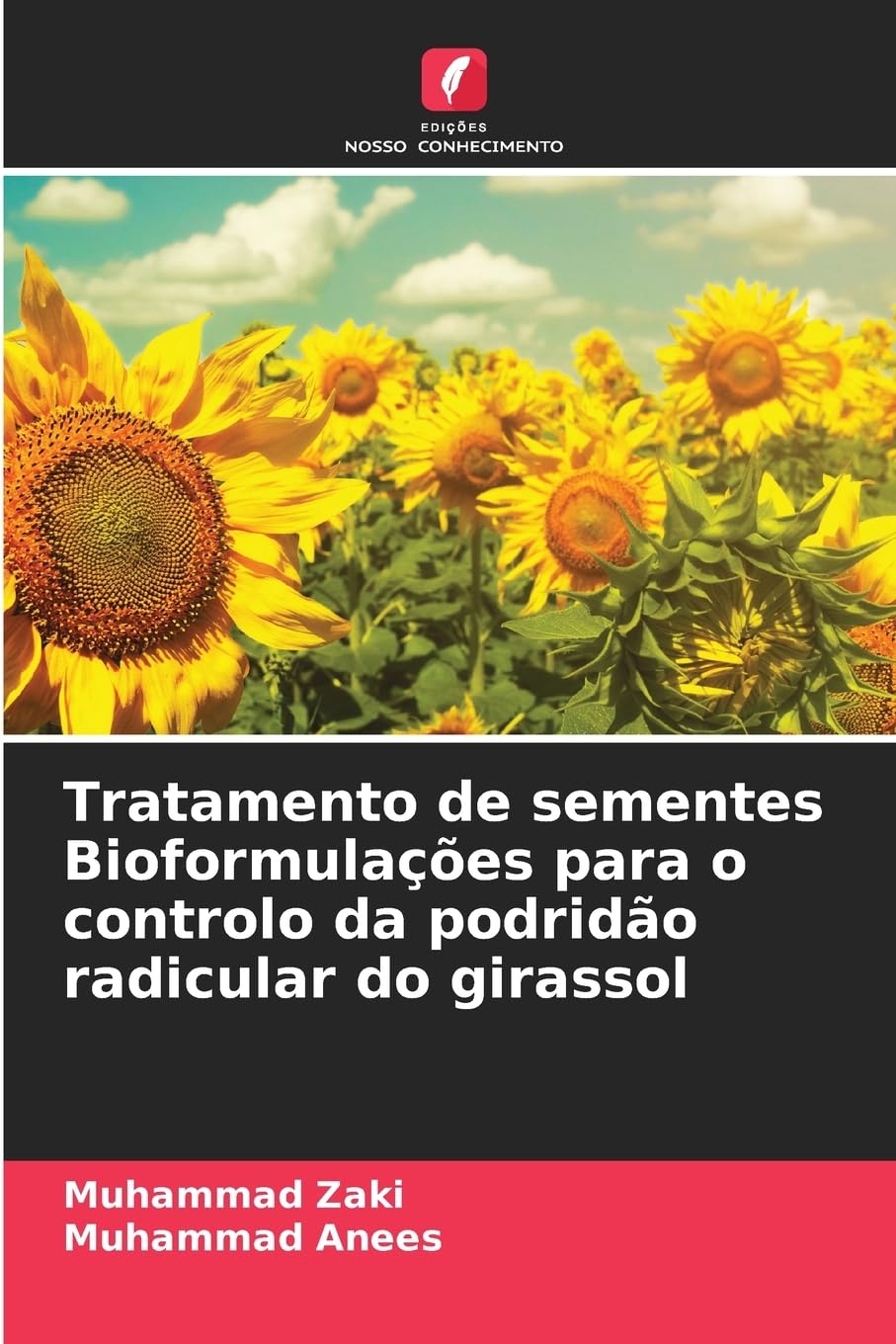 Tratamento de sementes Bioformulações para o controlo da podridão radicular do girassol Natural Sciences