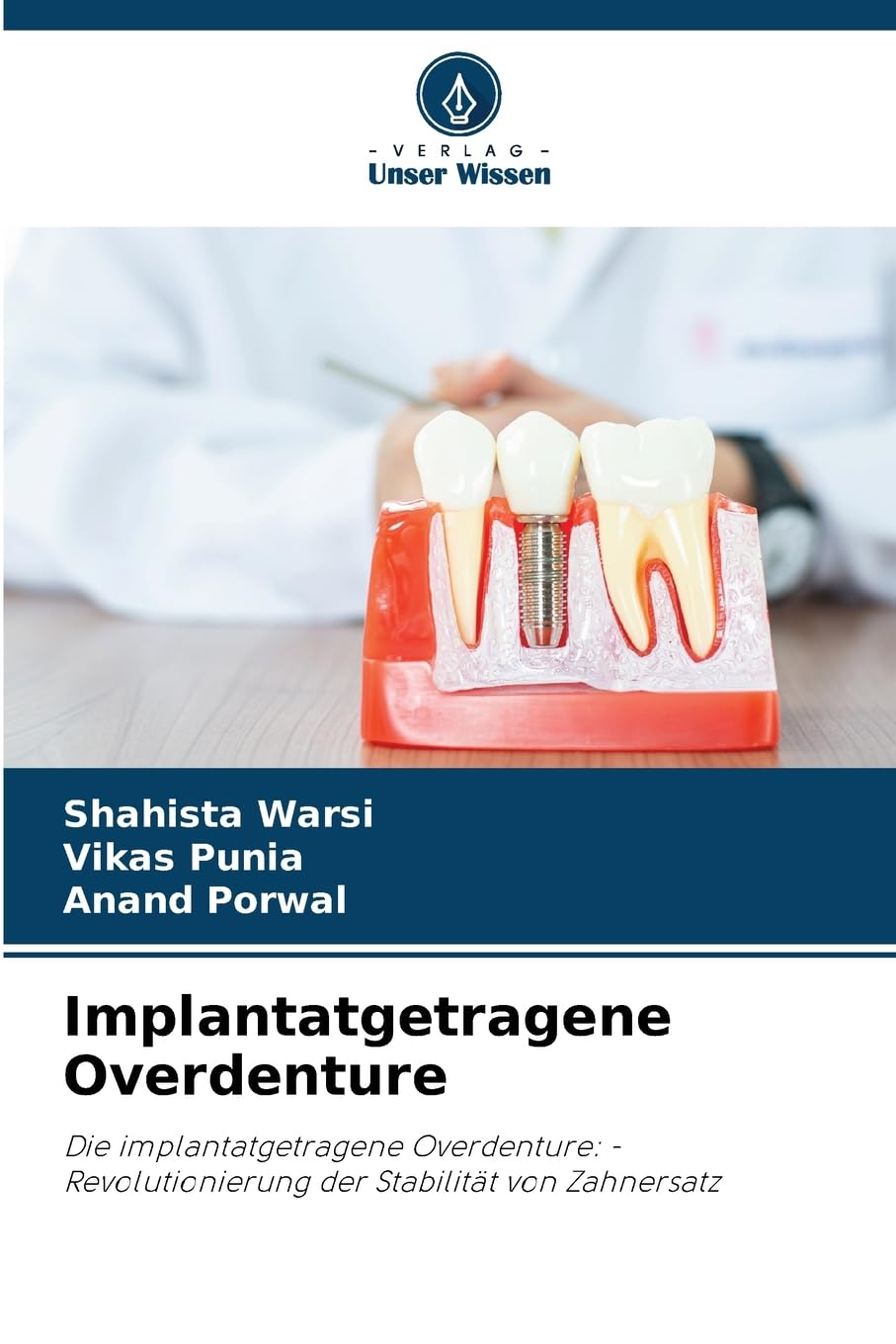 Implantatgetragene Overdenture Medicine