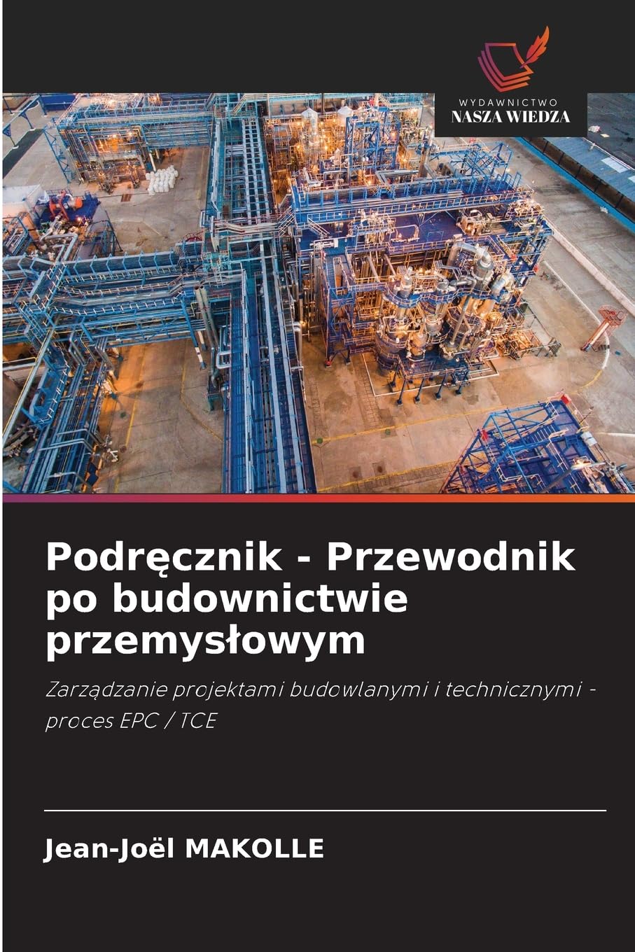 Podr¿cznik - Przewodnik po budownictwie przemys¿owym Law