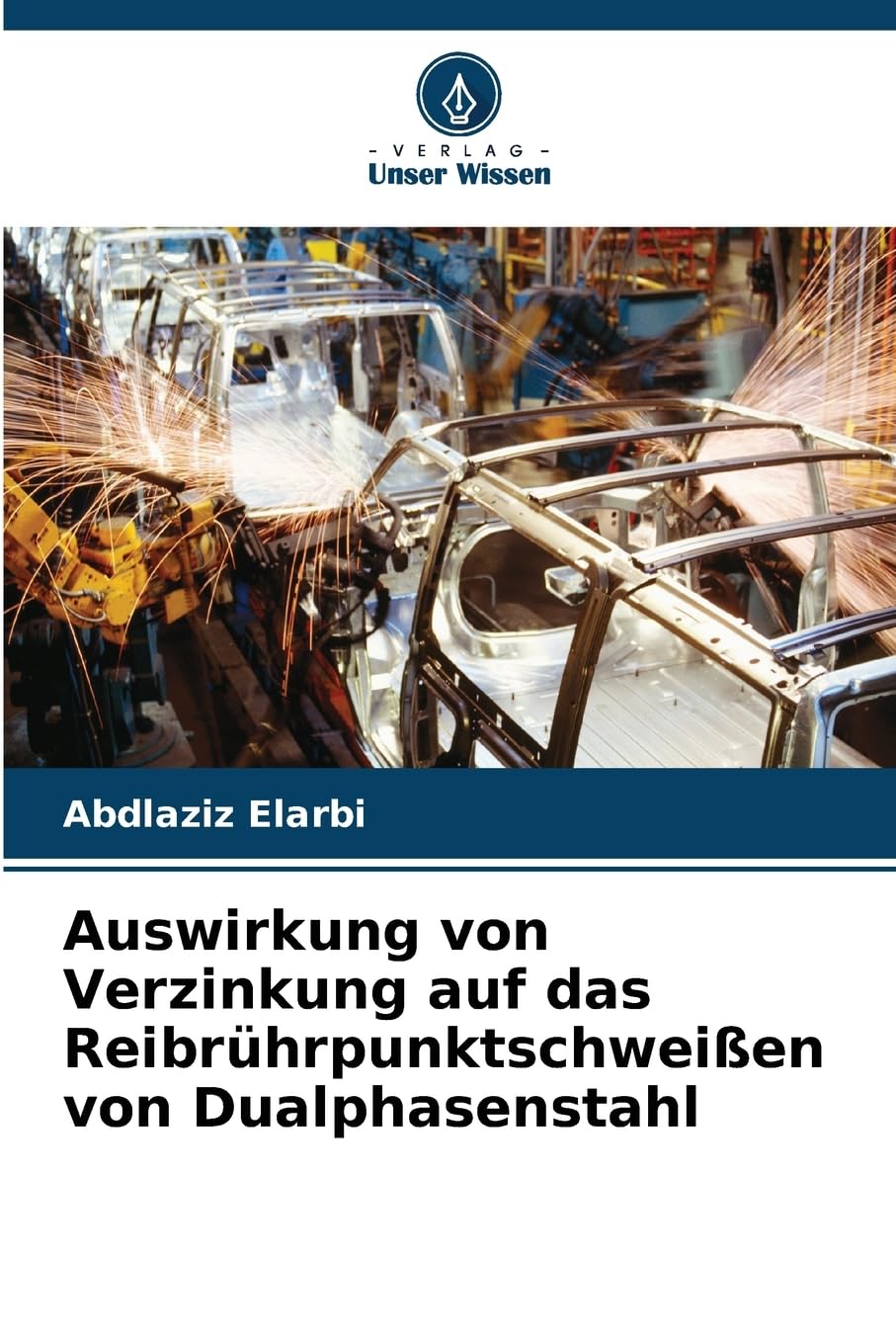 Auswirkung von Verzinkung auf das Reibrührpunktschweißen von Dualphasenstahl Business & Technology