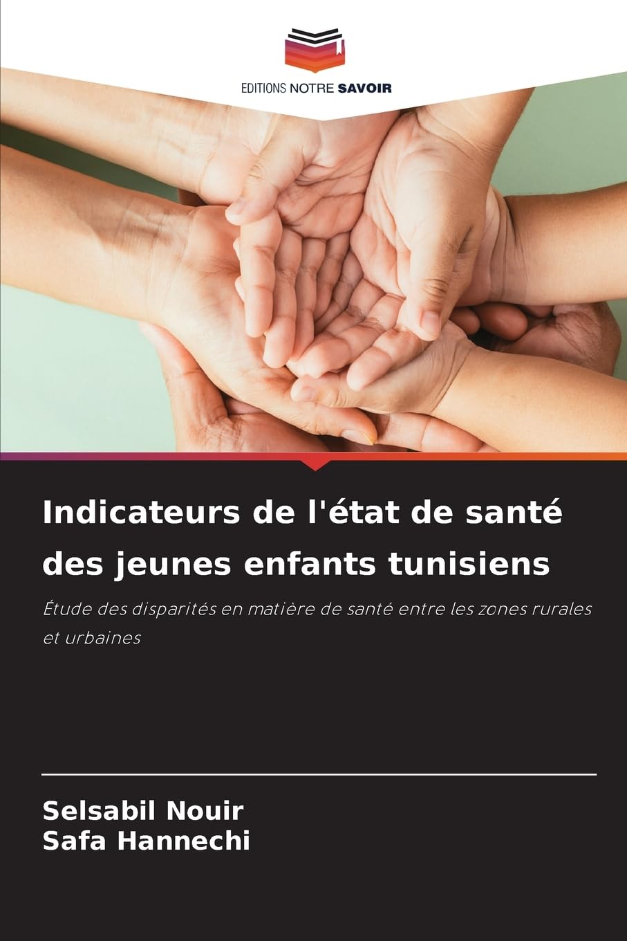 Indicateurs de l'état de santé des jeunes enfants tunisiens Medicine