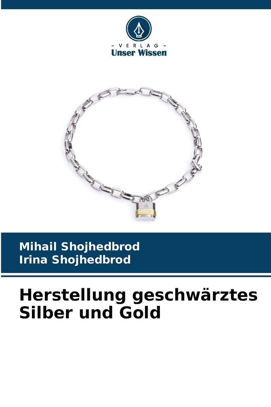 Herstellung geschwärztes Silber und Gold Natural Sciences