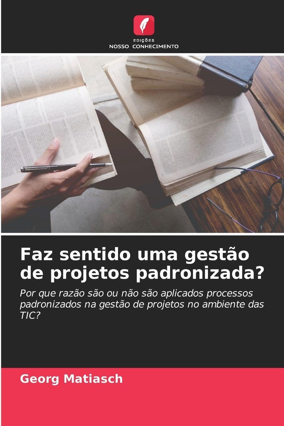 Faz sentido uma gestão de projetos padronizada? Law