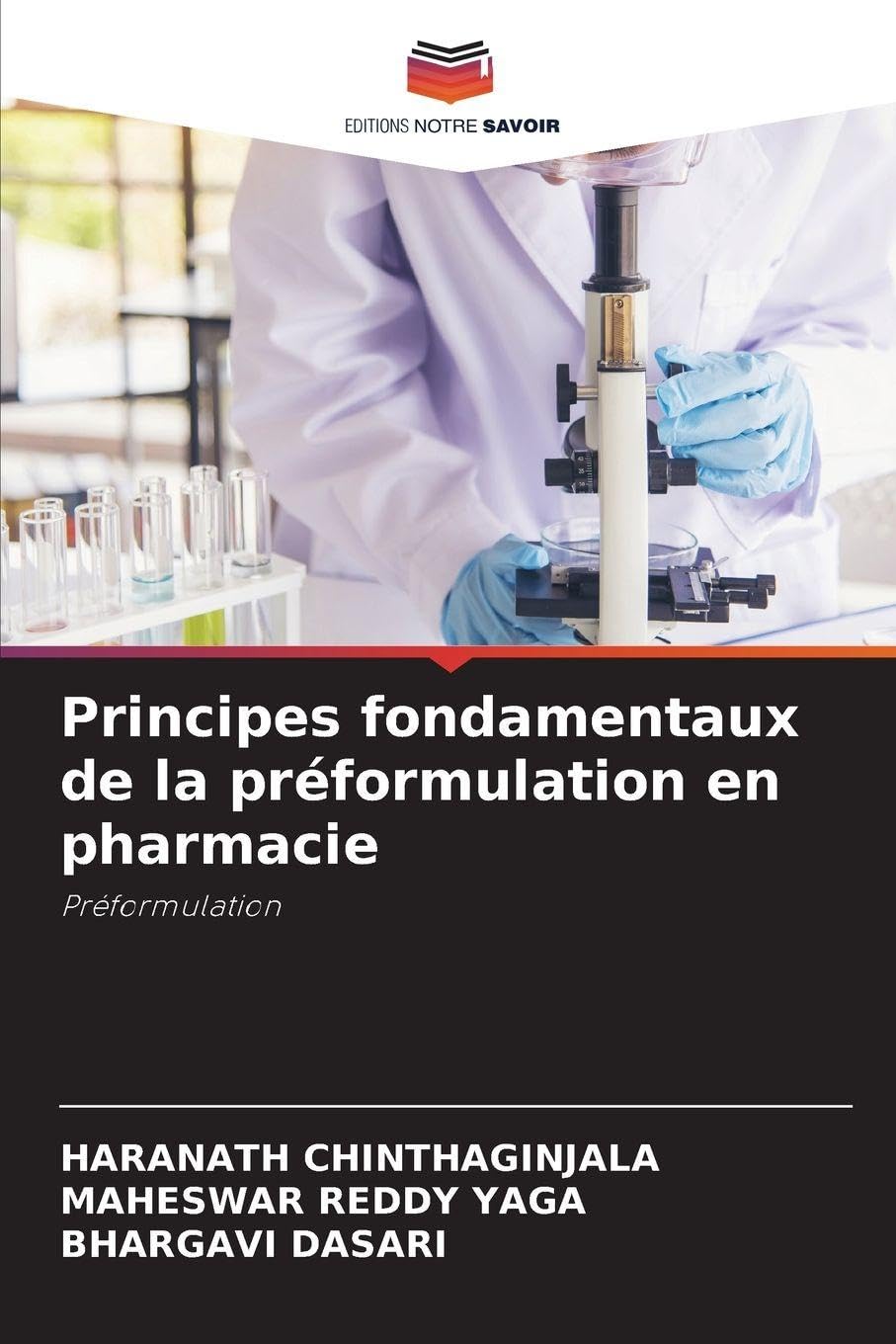 Principes fondamentaux de la préformulation en pharmacie Medicine