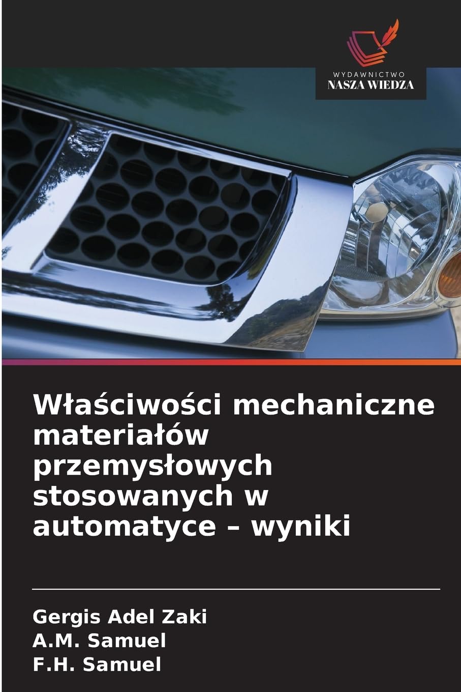 W¿a¿ciwo¿ci mechaniczne materia¿ów przemys¿owych stosowanych w automatyce - wyniki Business & Technology