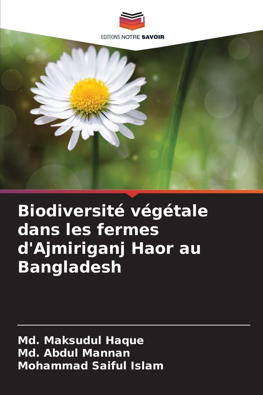Biodiversité végétale dans les fermes d'Ajmiriganj Haor au Bangladesh Natural Sciences
