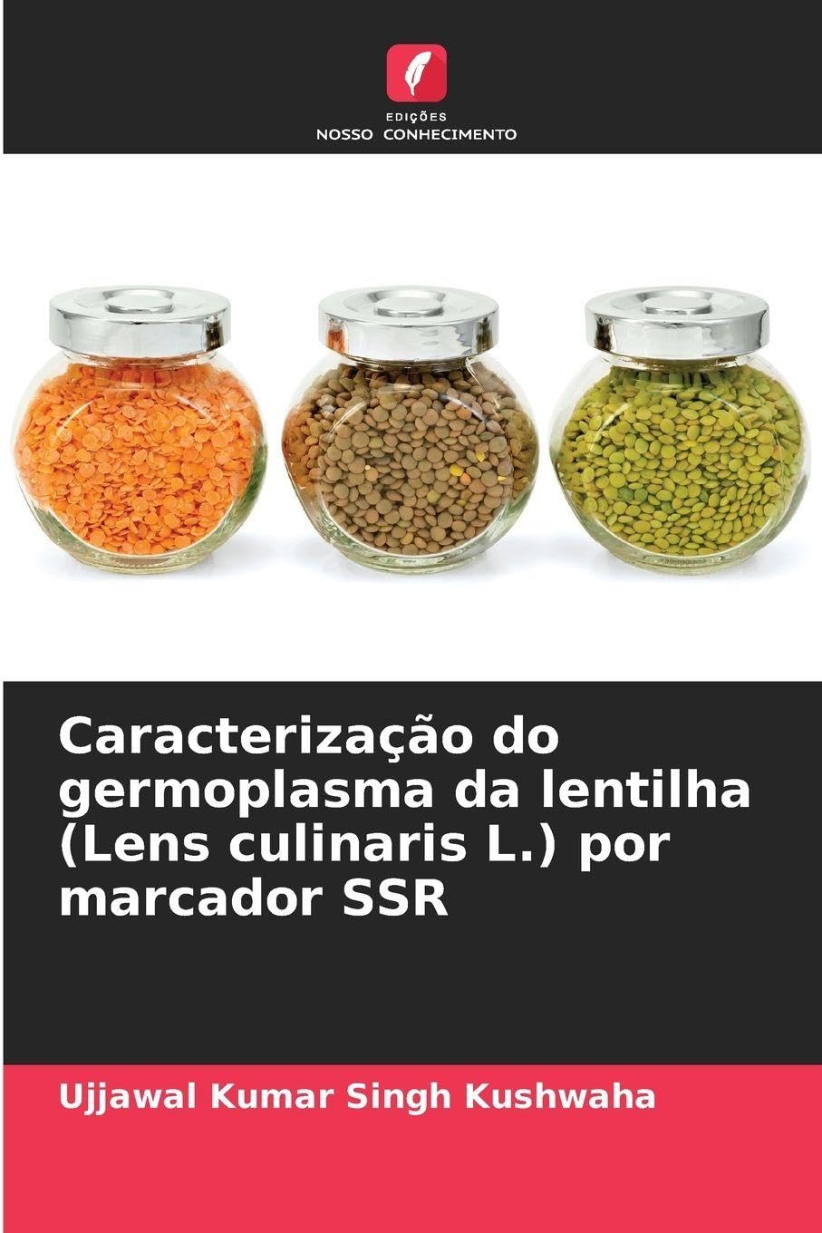 Caracterização do germoplasma da lentilha (Lens culinaris L.) por marcador SSR Natural Sciences