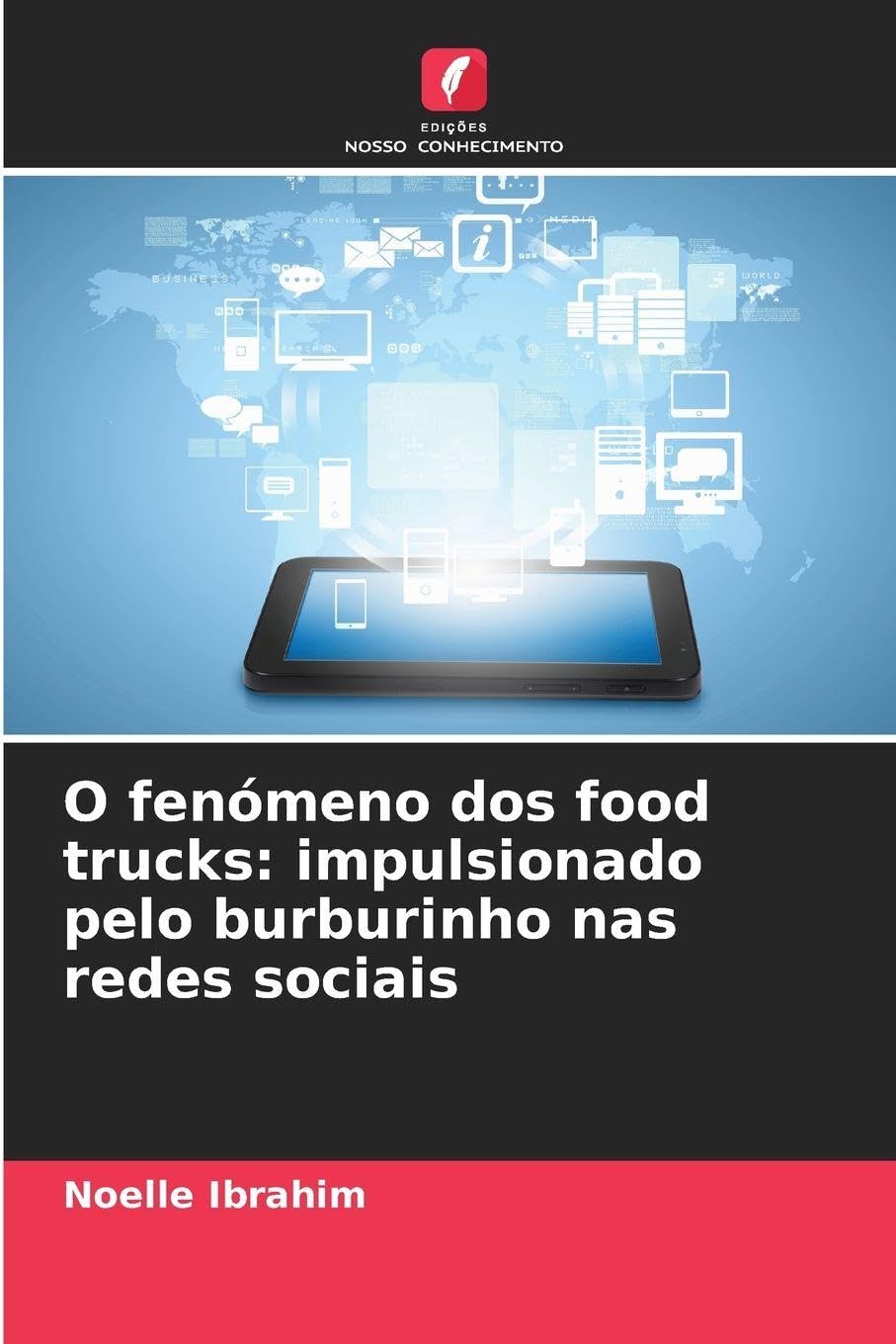 O fenómeno dos food trucks: impulsionado pelo burburinho nas redes sociais Law