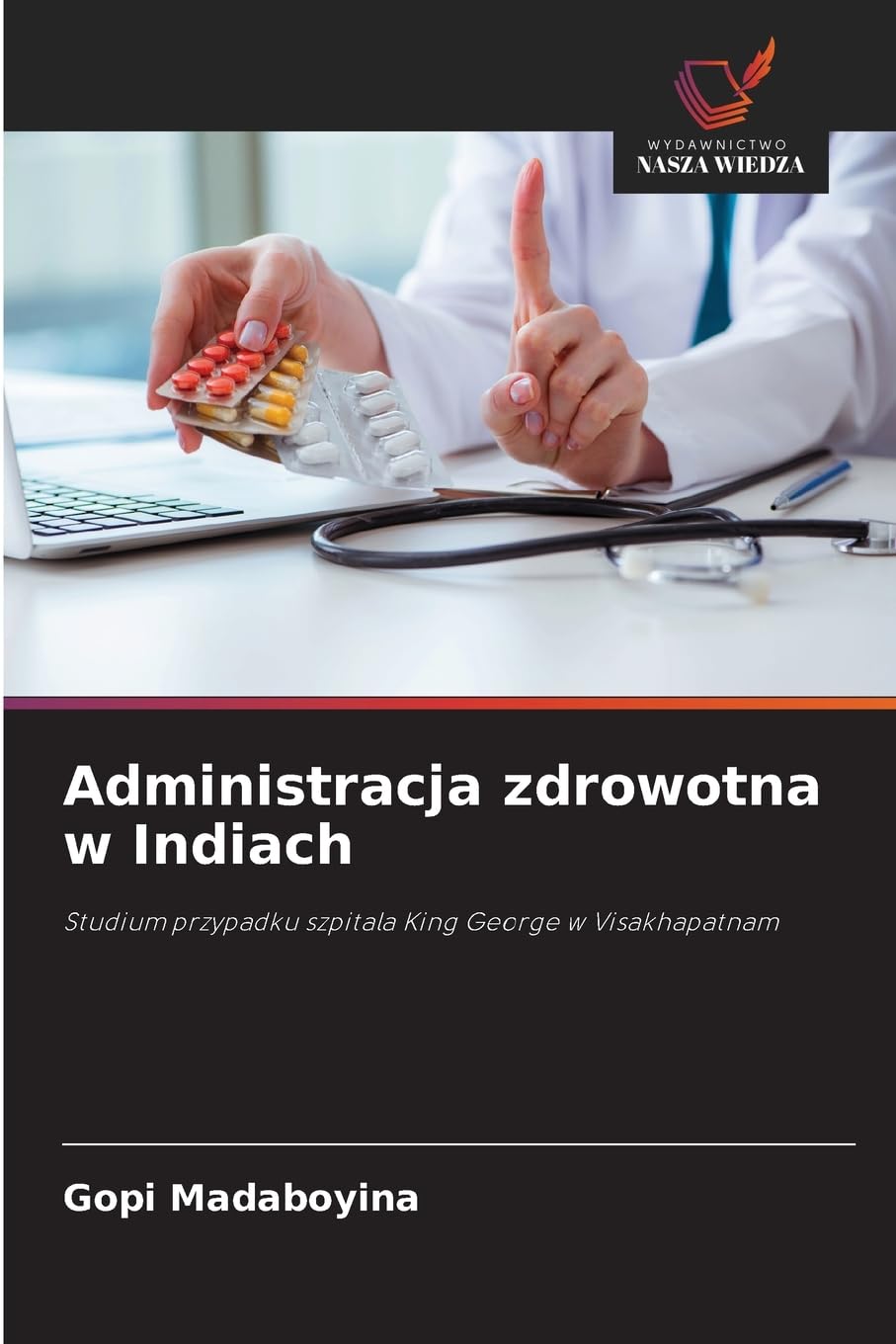Administracja zdrowotna w Indiach Books