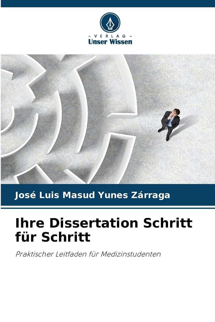 Ihre Dissertation Schritt für Schritt Medicine