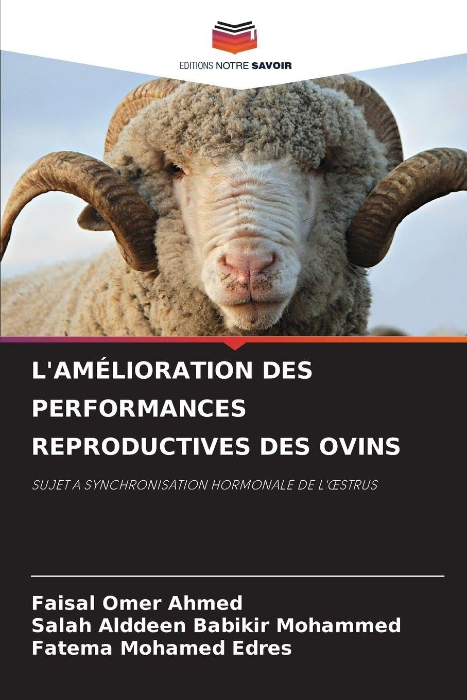L'AMÉLIORATION DES PERFORMANCES REPRODUCTIVES DES OVINS Medicine