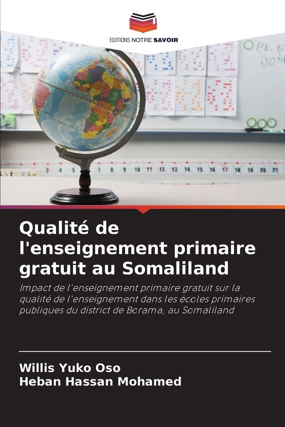 Qualité de l'enseignement primaire gratuit au Somaliland Education & Training