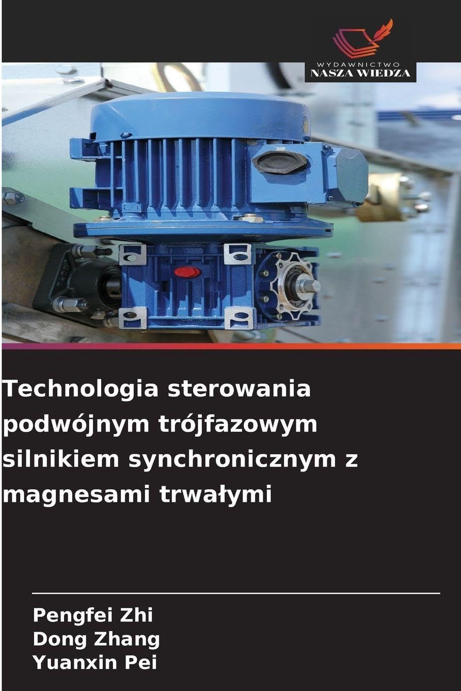 Technologia sterowania podwójnym trójfazowym silnikiem synchronicznym z magnesami trwa¿ymi Business & Technology