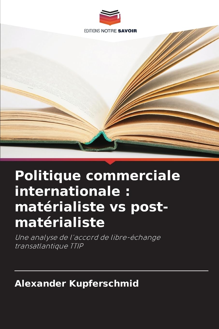 Politique commerciale internationale : matérialiste vs post-matérialiste Law