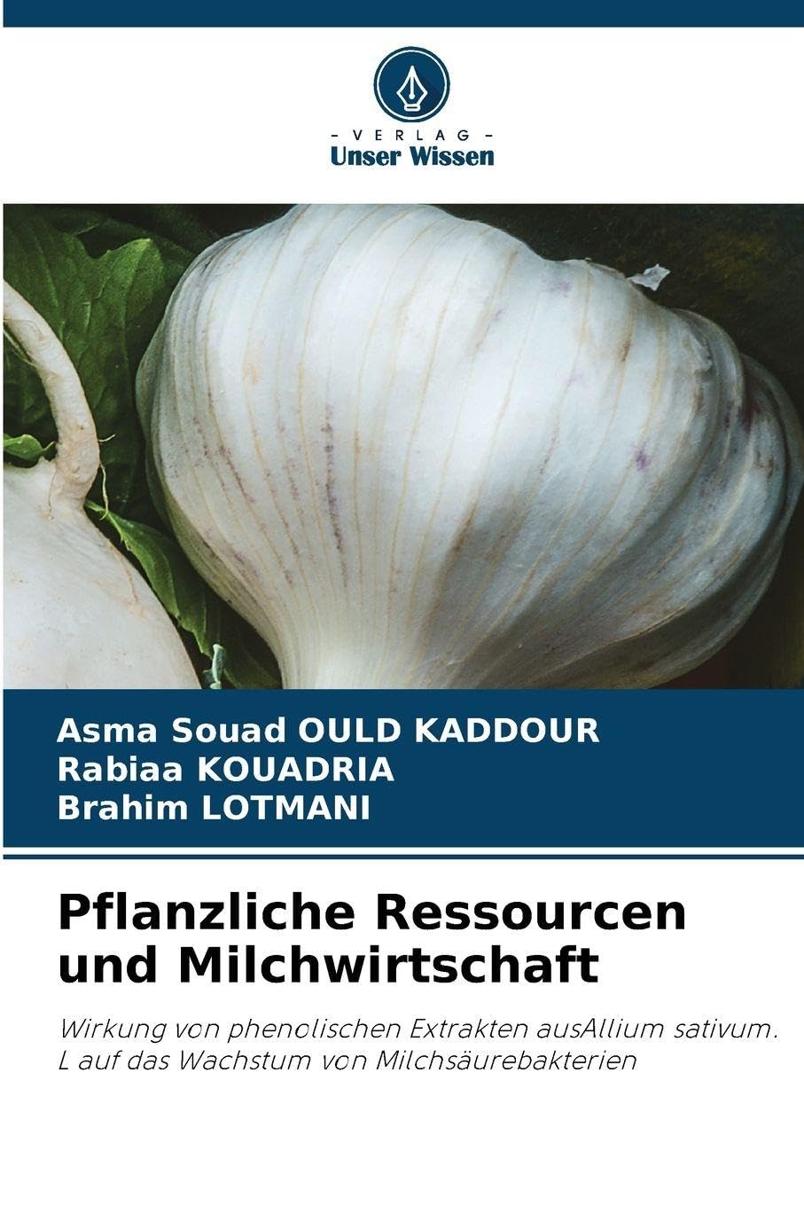 Pflanzliche Ressourcen und Milchwirtschaft Natural Sciences