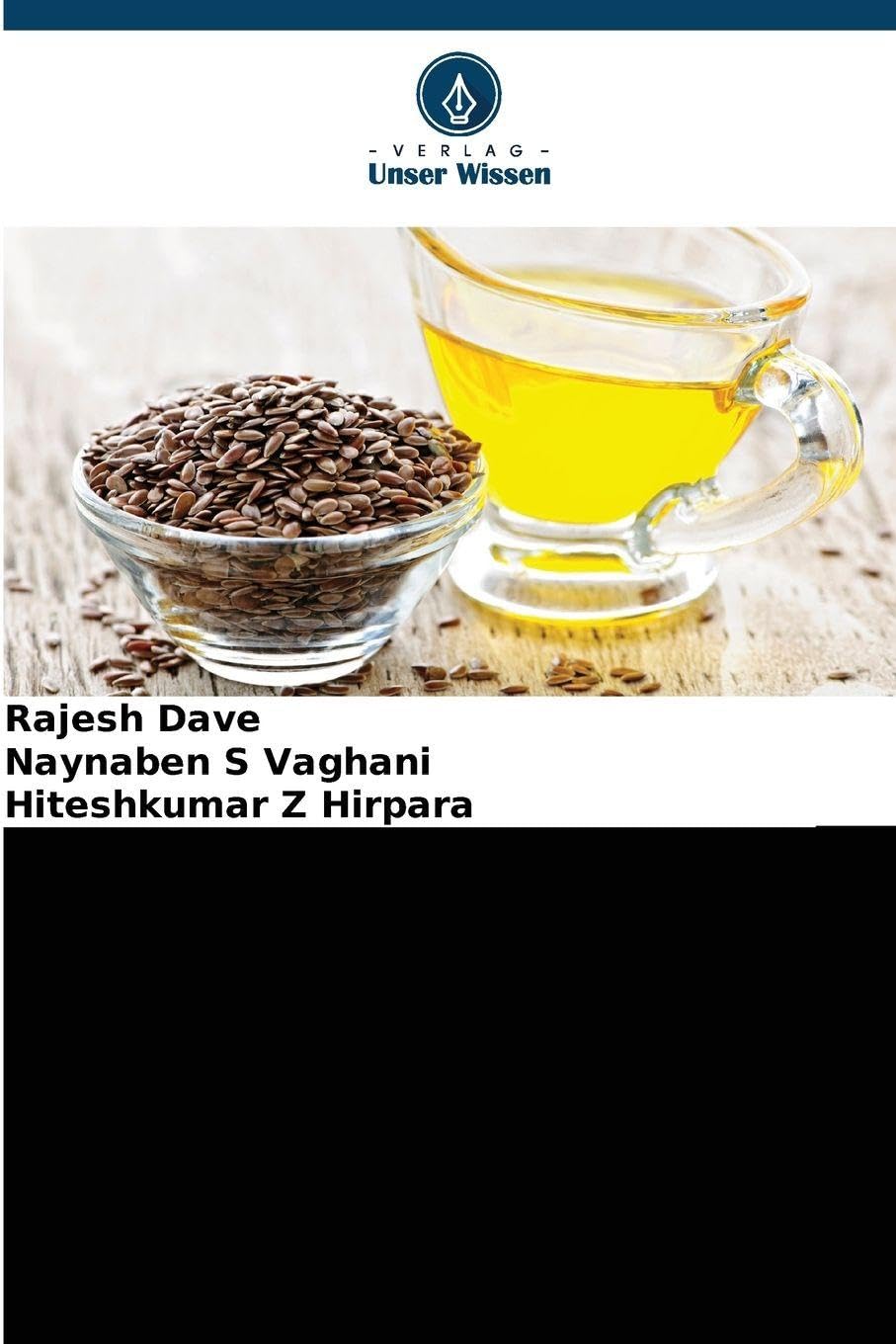 Physikalisch-chemische Untersuchung und Fettsäureprofil von Alsi- und Kalonji-Samenölen Natural Sciences