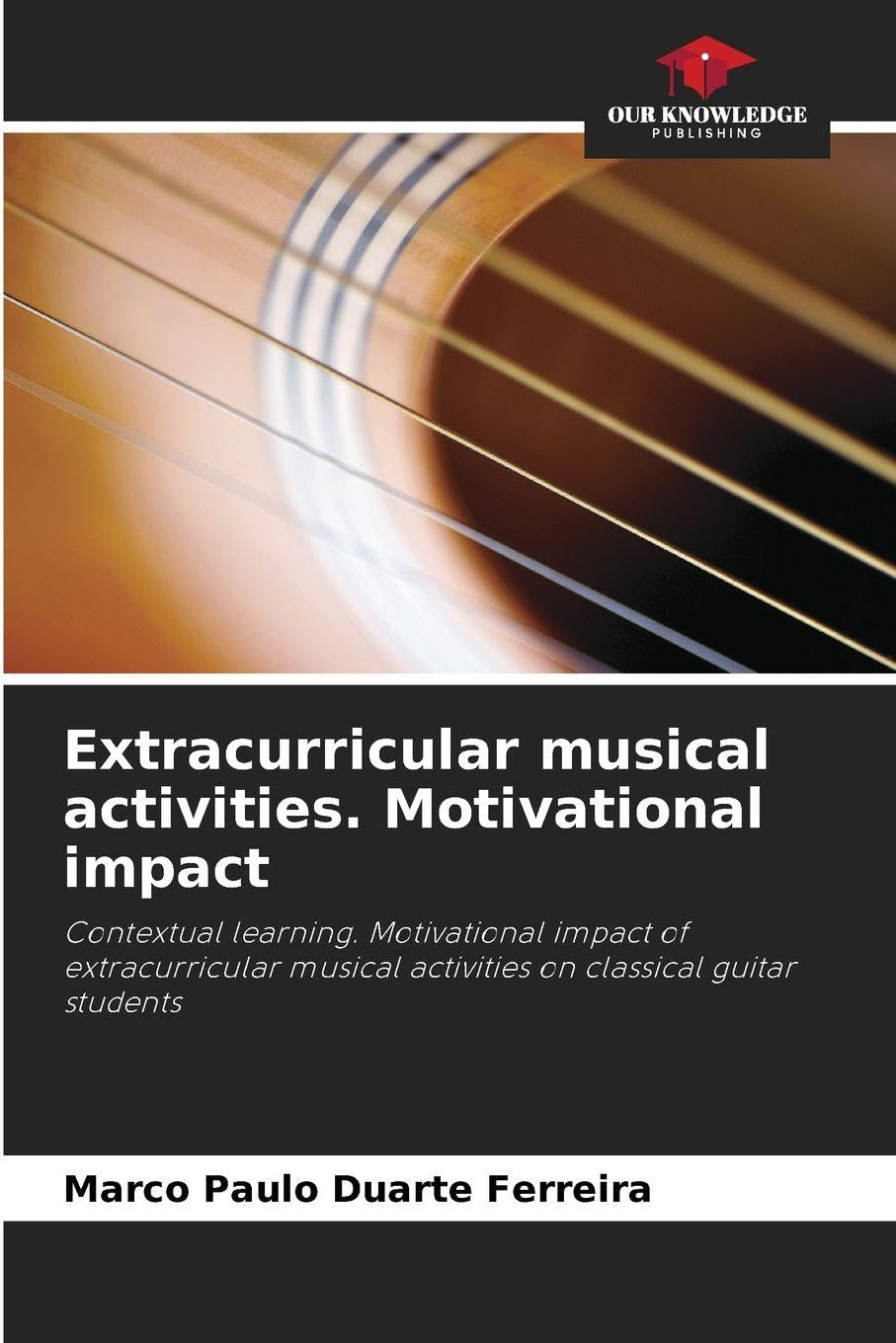 Extracurricular musical activities. Motivational impact Books