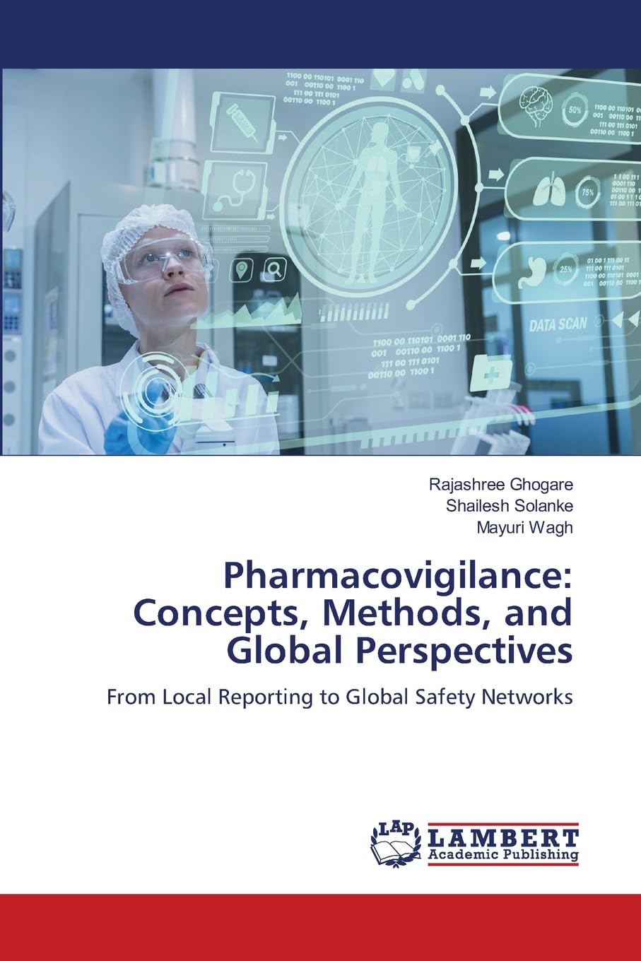 Pharmacovigilance: Concepts, Methods, and Global Perspectives Medicine