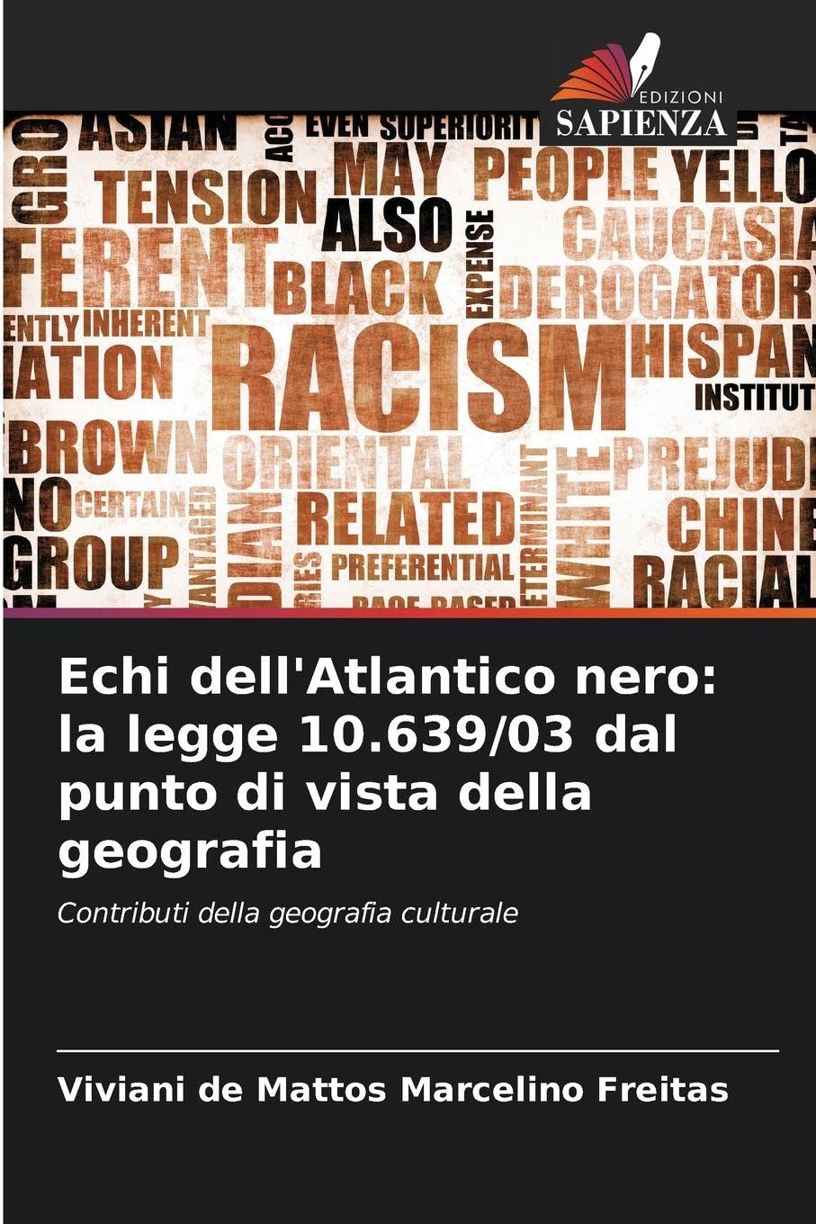 Echi dell'Atlantico nero: la legge 10.639/03 dal punto di vista della geografia Geology & Geography