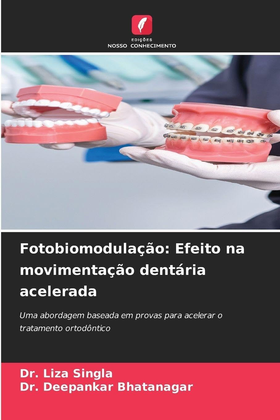 Fotobiomodulação: Efeito na movimentação dentária acelerada Medicine