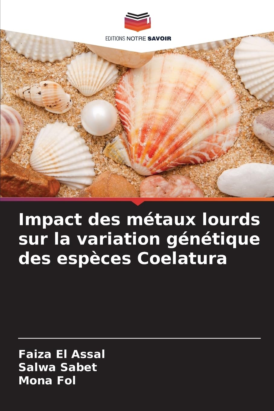Impact des métaux lourds sur la variation génétique des espèces Coelatura Natural Sciences