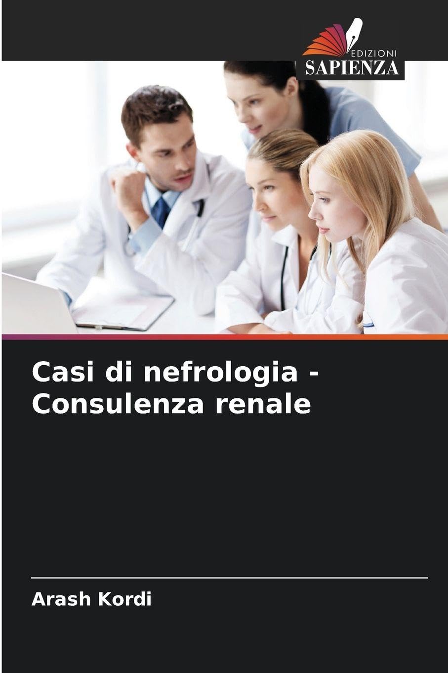 Casi di nefrologia - Consulenza renale Medicine