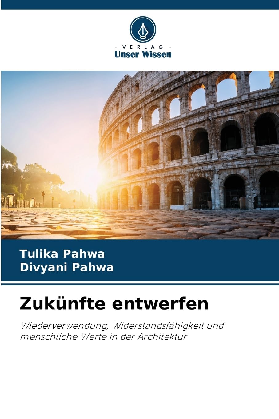 Zukünfte entwerfen Architecture