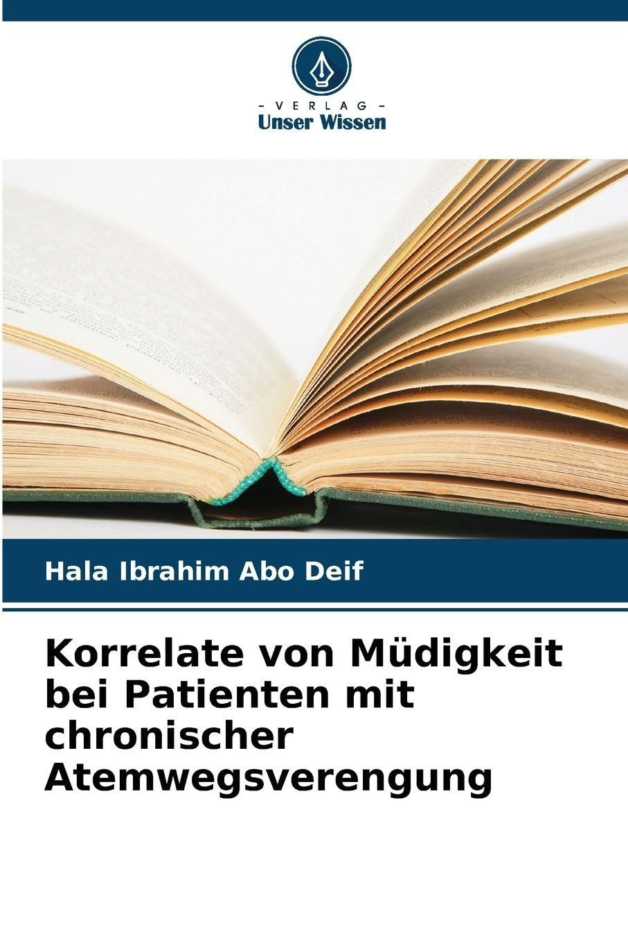 Korrelate von Müdigkeit bei Patienten mit chronischer Atemwegsverengung Education & Training