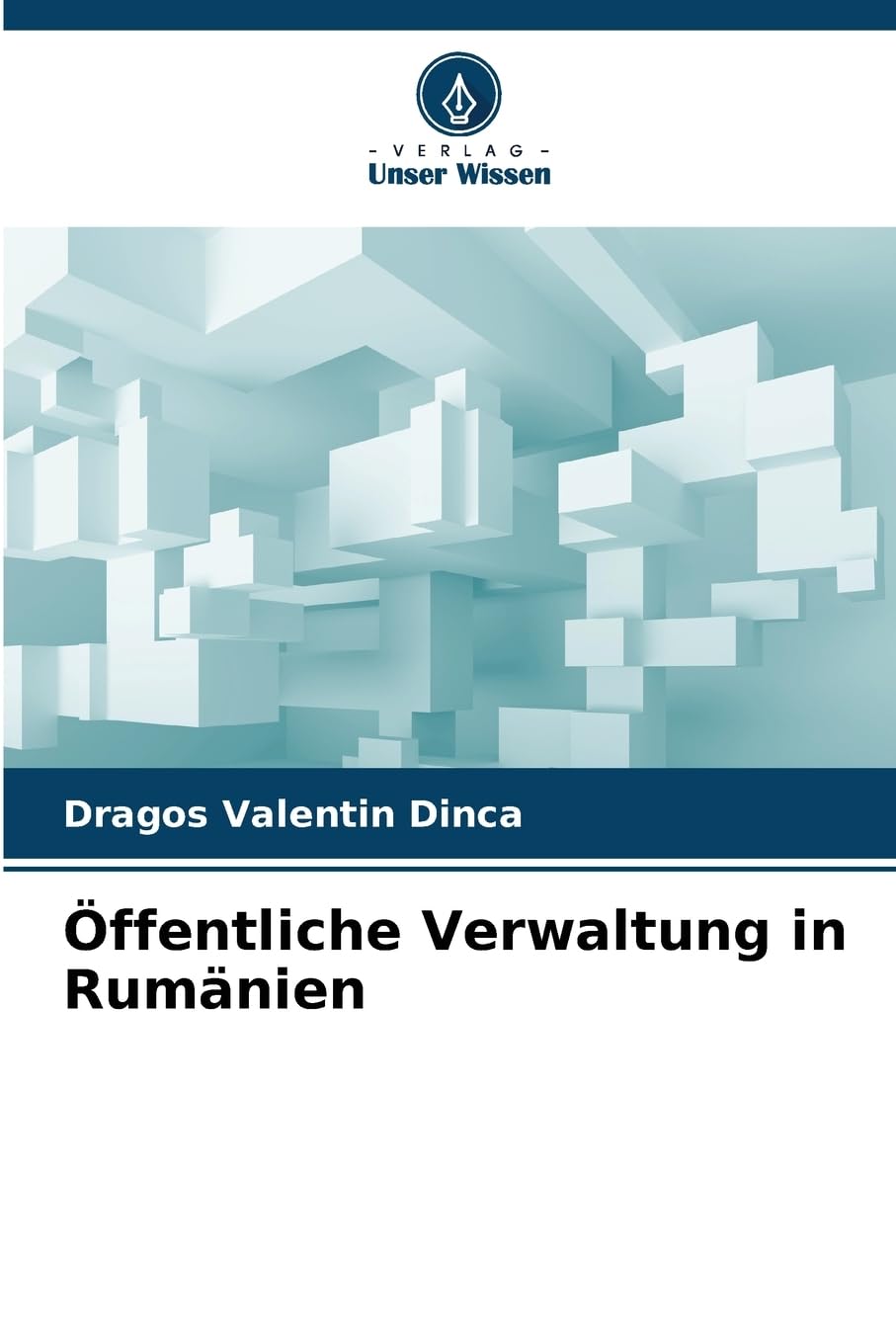 Öffentliche Verwaltung in Rumänien Law