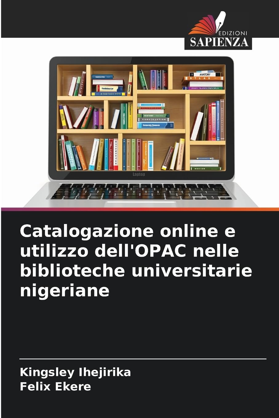 Catalogazione online e utilizzo dell'OPAC nelle biblioteche universitarie nigeriane Law