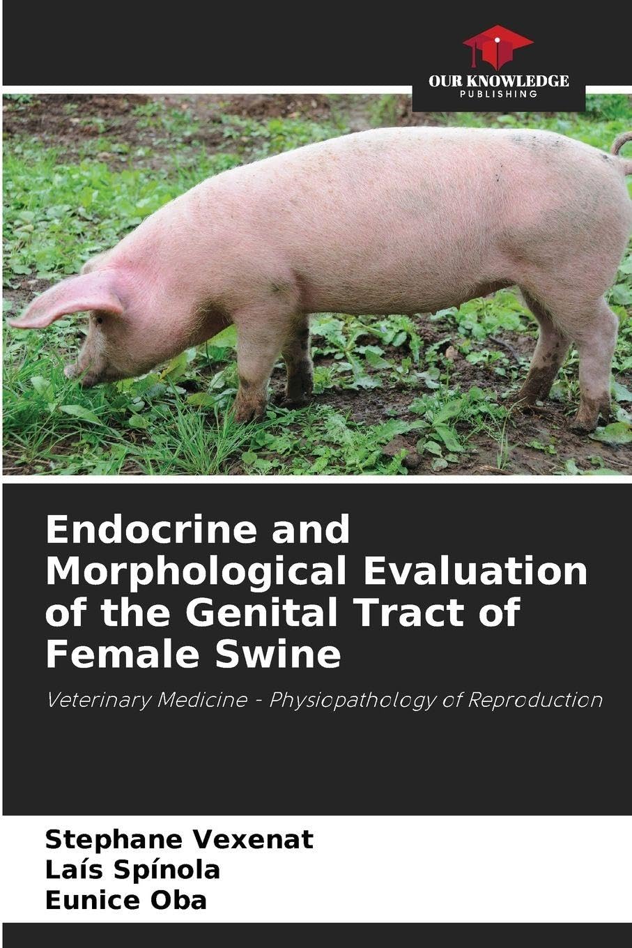 Endocrine and Morphological Evaluation of the Genital Tract of Female Swine Arts & Music