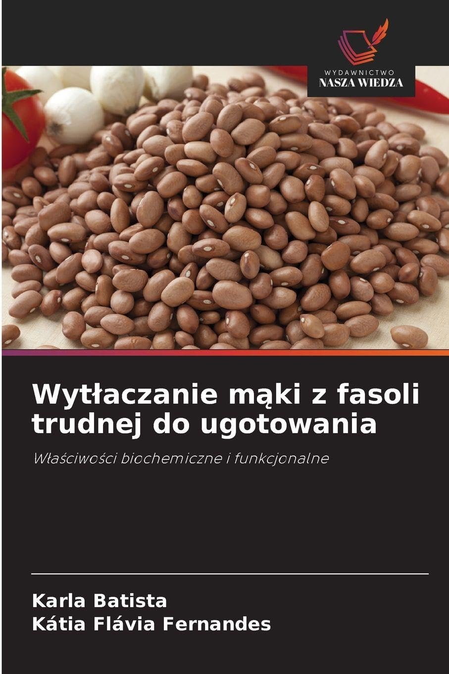 Wyt¿aczanie m¿ki z fasoli trudnej do ugotowania Natural Sciences