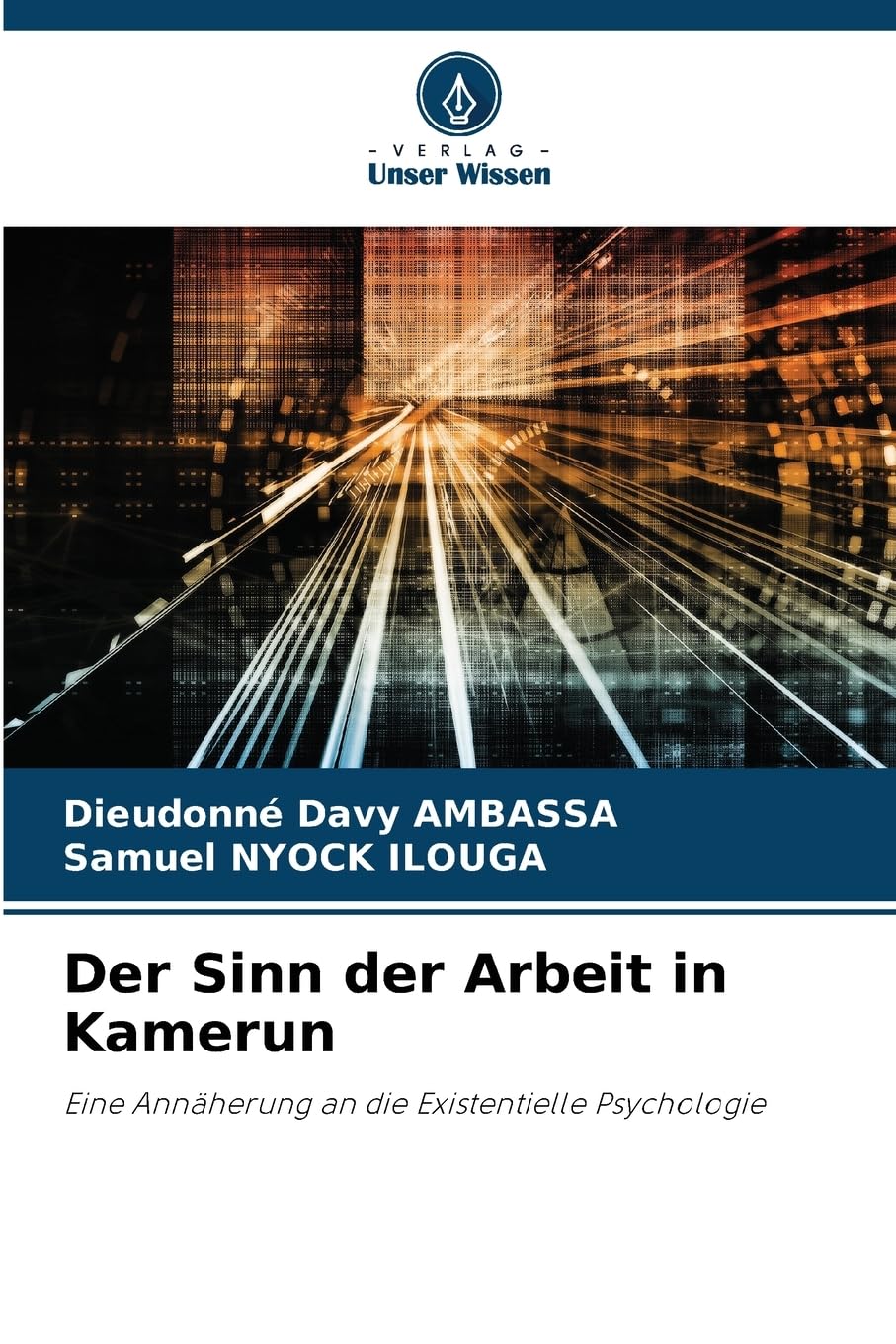 Der Sinn der Arbeit in Kamerun Psychology