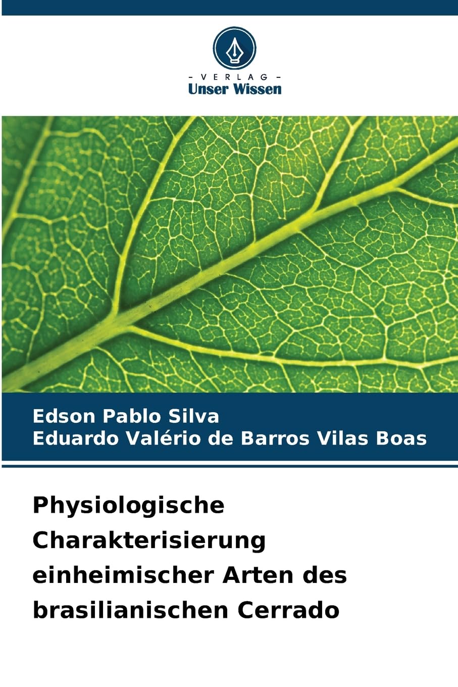 Physiologische Charakterisierung einheimischer Arten des brasilianischen Cerrado Natural Sciences