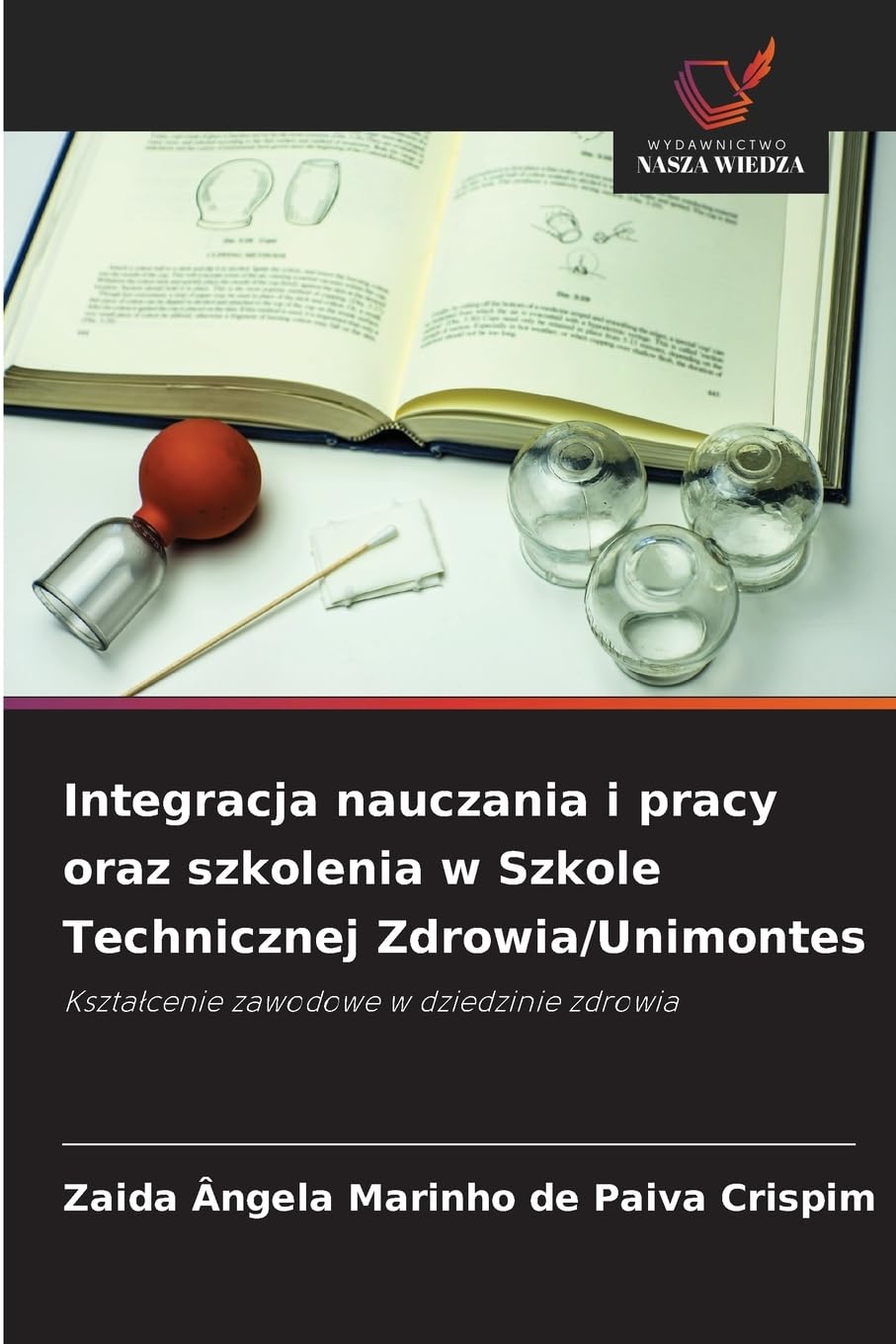 Integracja nauczania i pracy oraz szkolenia w Szkole Technicznej Zdrowia/Unimontes Business, Finance & Career