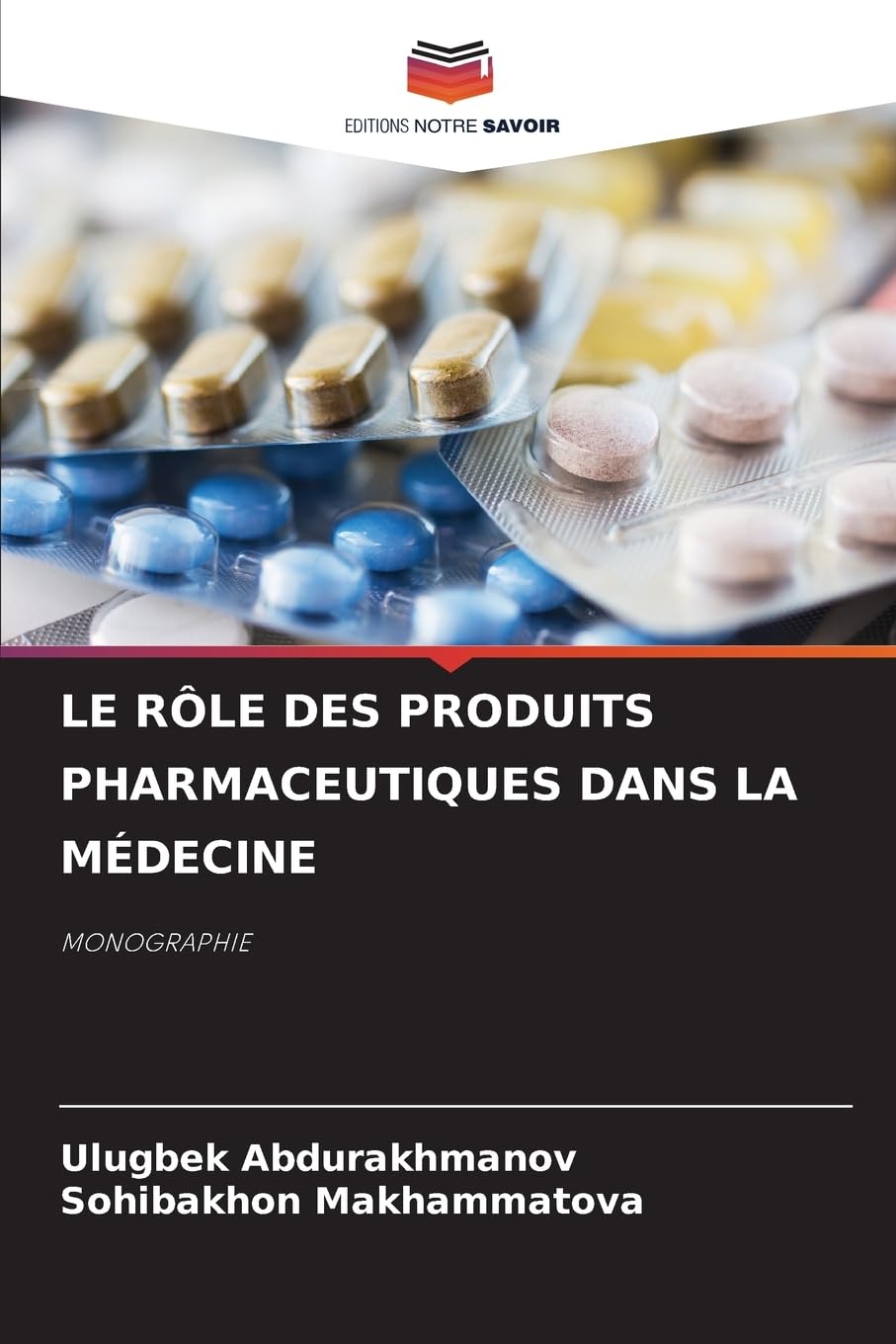 LE RÔLE DES PRODUITS PHARMACEUTIQUES DANS LA MÉDECINE Arts & Music