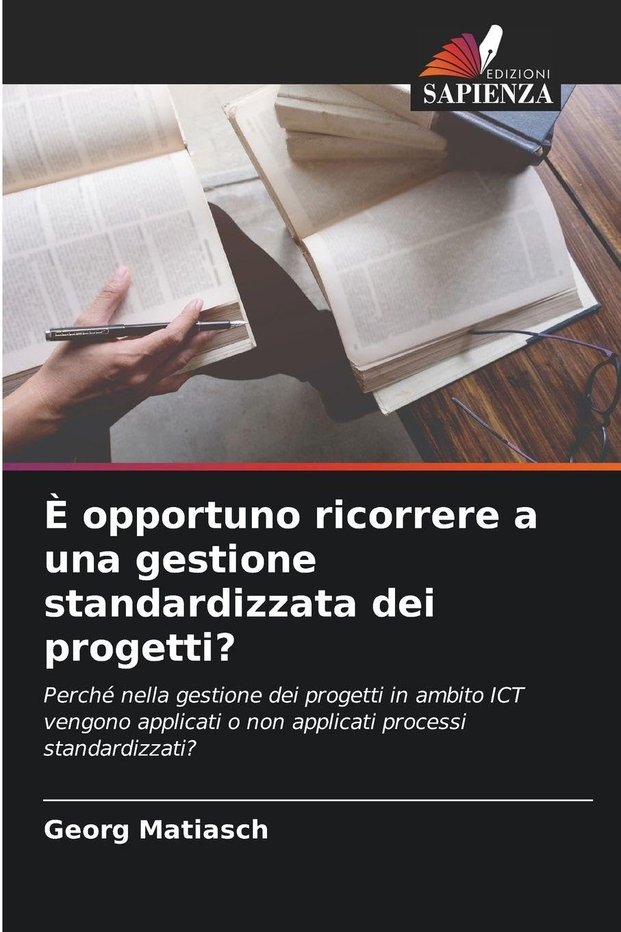 È opportuno ricorrere a una gestione standardizzata dei progetti? Law