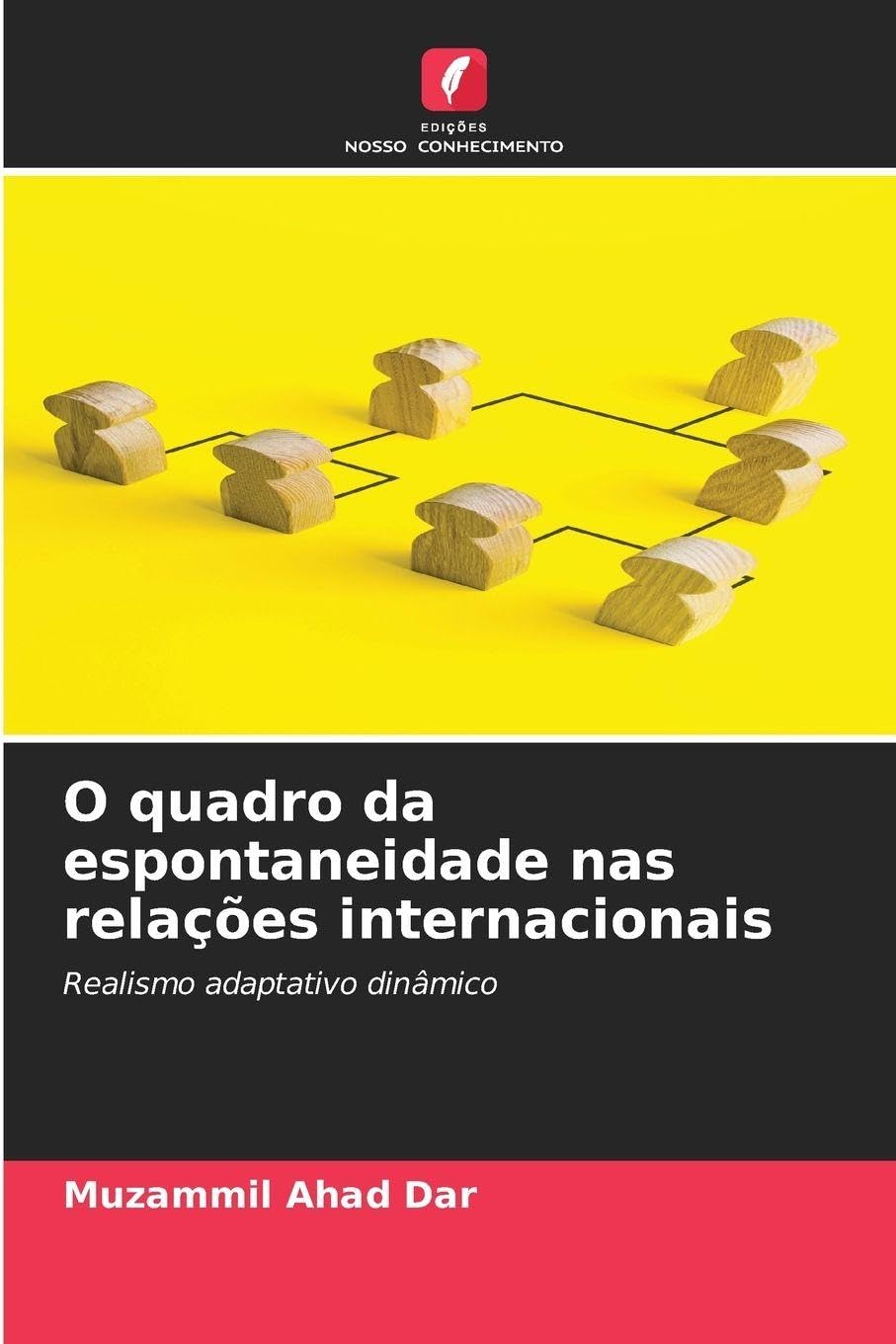 O quadro da espontaneidade nas relações internacionais Law