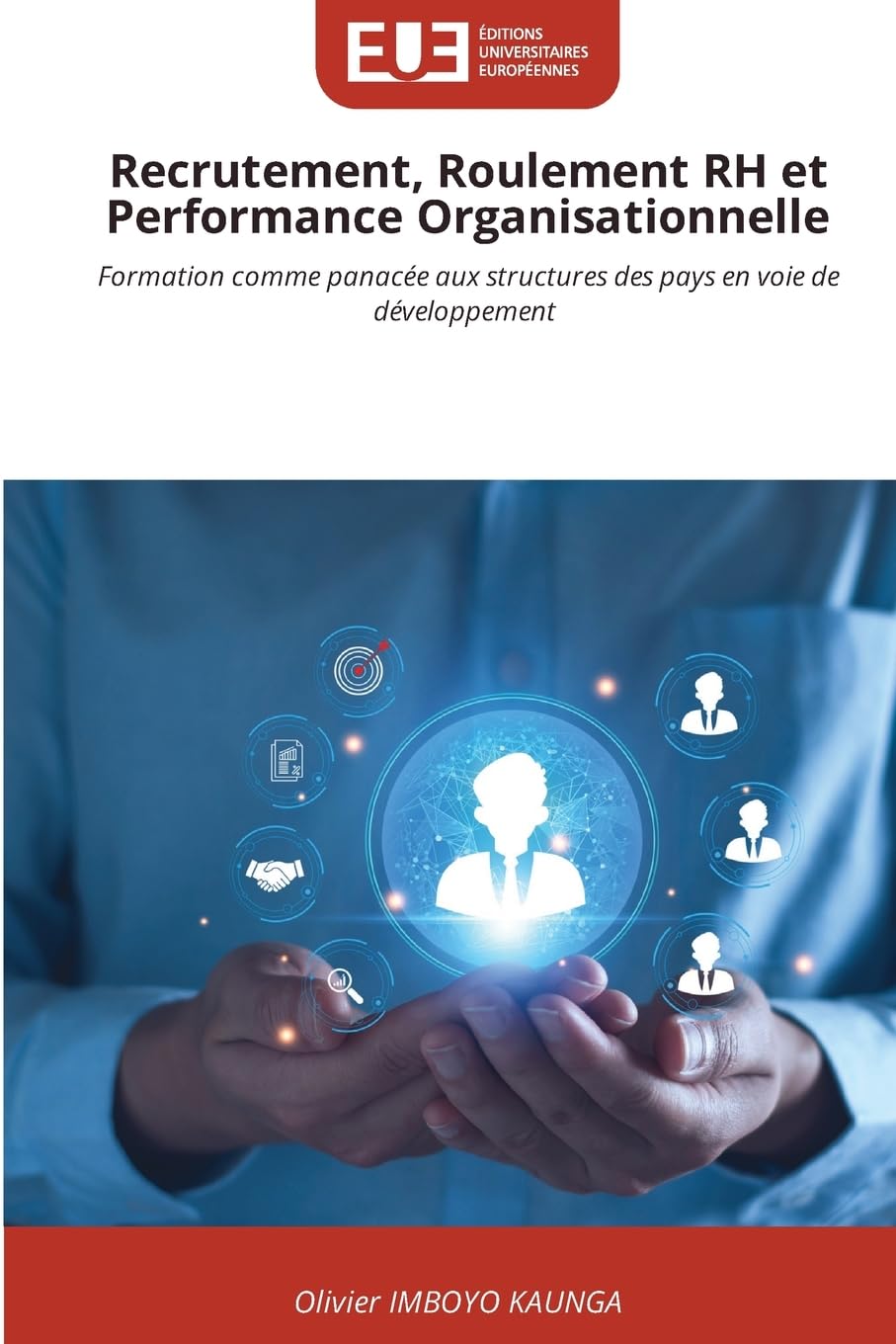 Recrutement, Roulement RH et Performance Organisationnelle Business, Finance & Career
