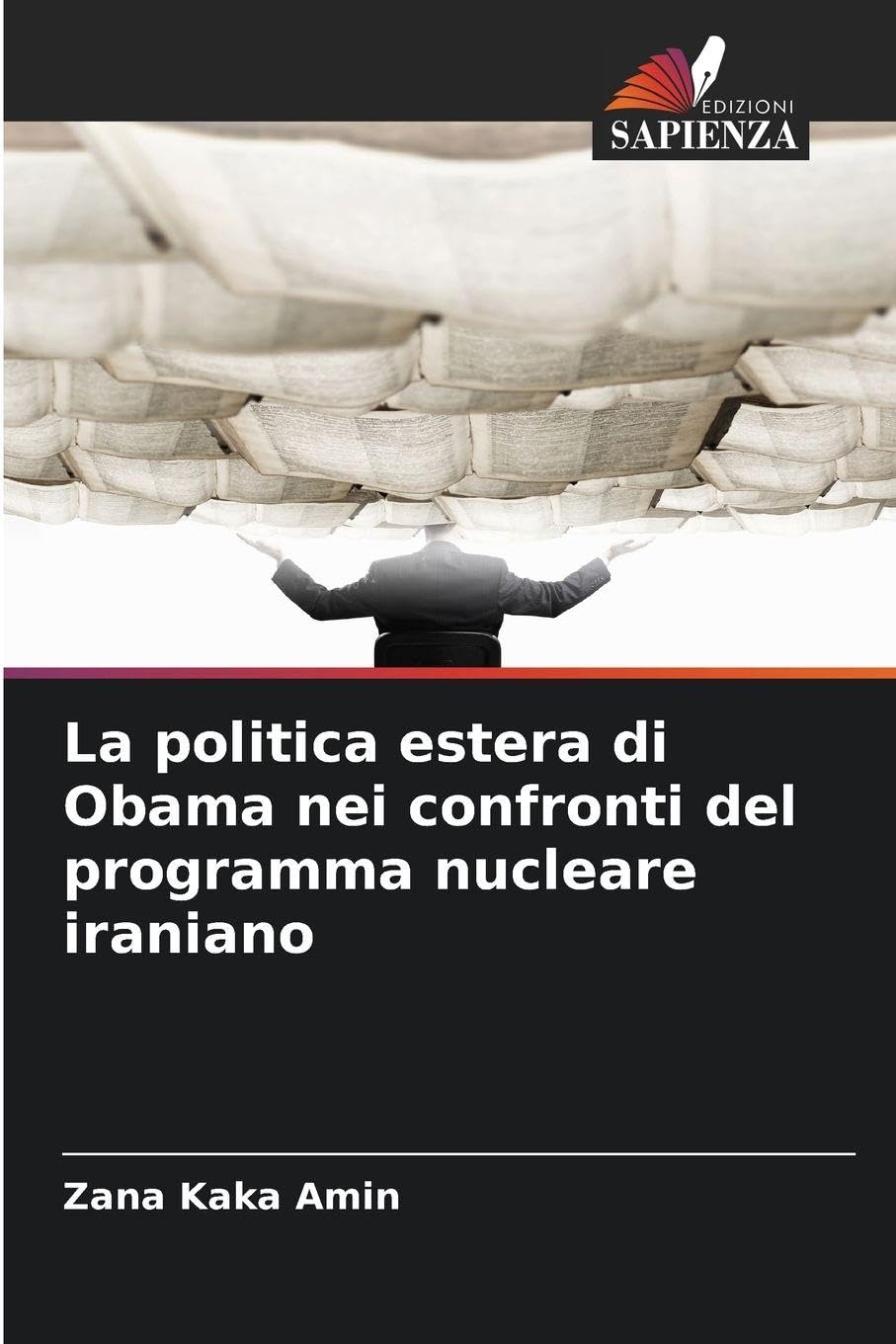 La politica estera di Obama nei confronti del programma nucleare iraniano Law