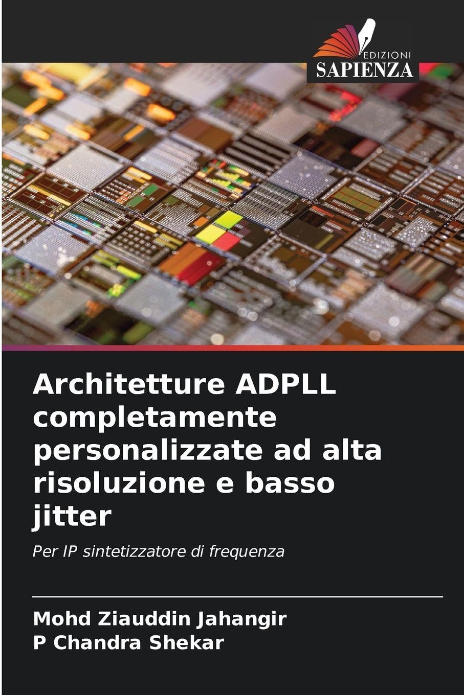 Architetture ADPLL completamente personalizzate ad alta risoluzione e basso jitter Business & Technology
