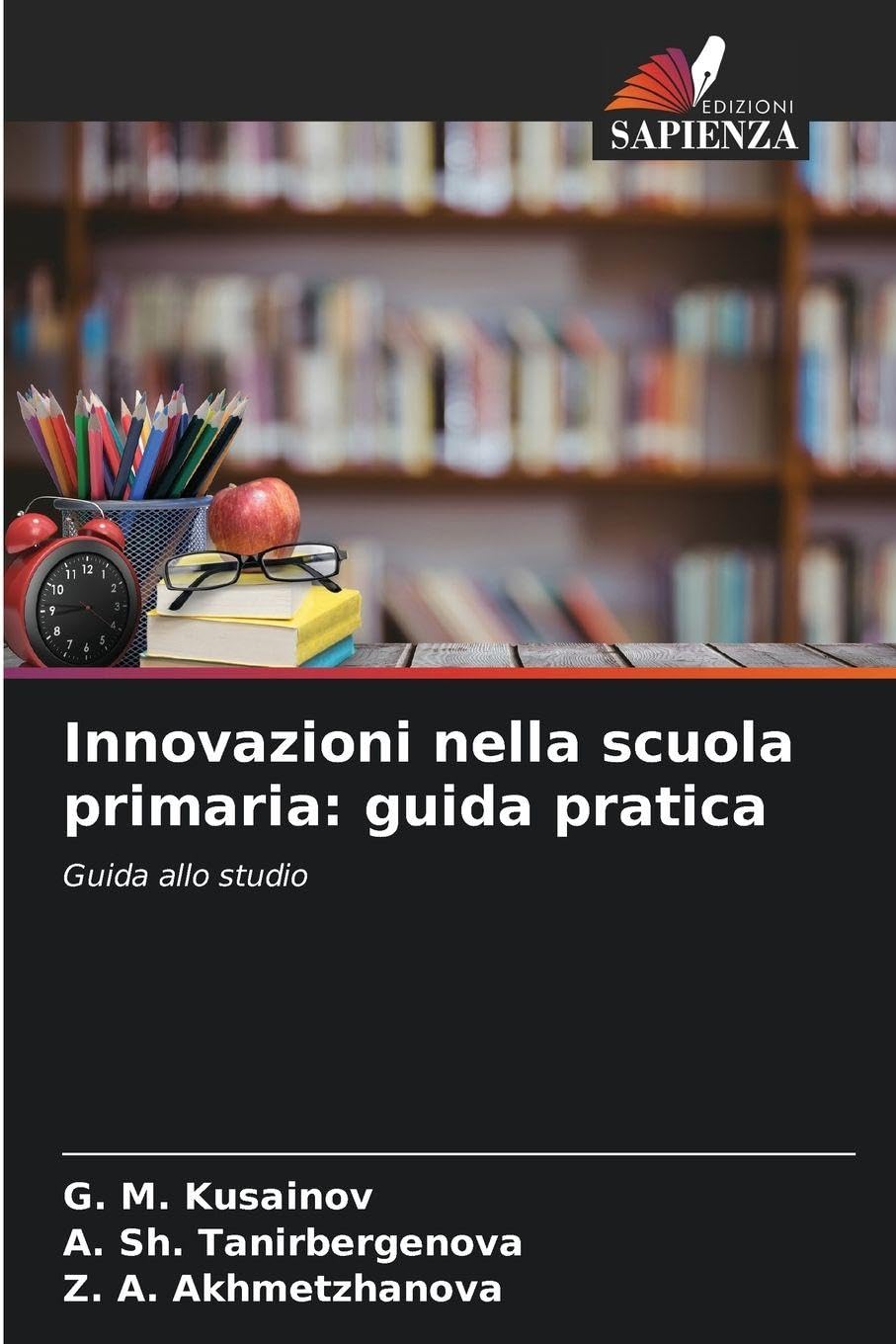 Innovazioni nella scuola primaria: guida pratica Education & Training