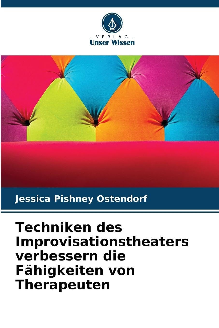 Techniken des Improvisationstheaters verbessern die Fähigkeiten von Therapeuten Psychology