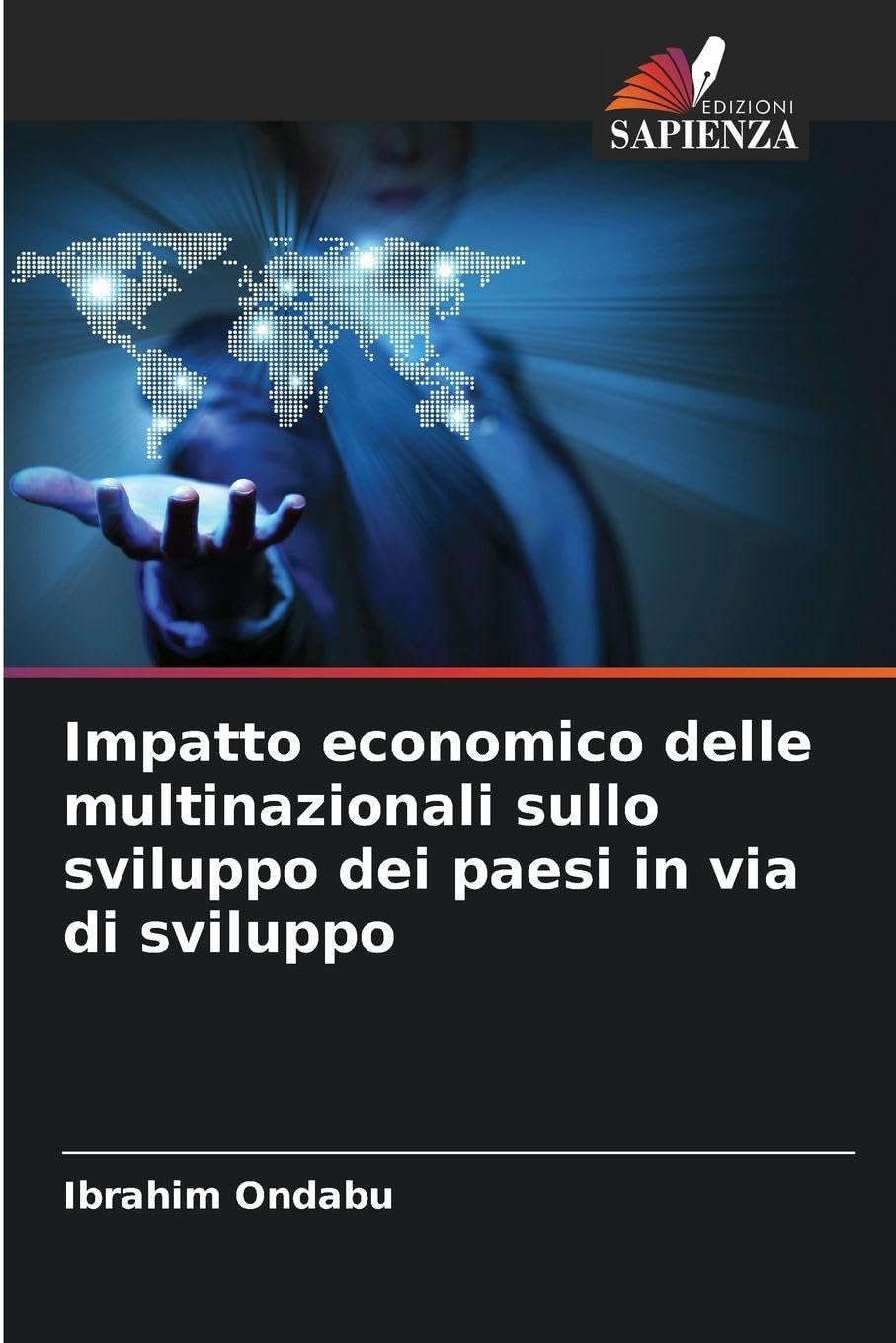 Impatto economico delle multinazionali sullo sviluppo dei paesi in via di sviluppo Law
