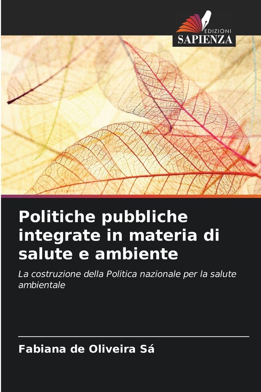 Politiche pubbliche integrate in materia di salute e ambiente Law