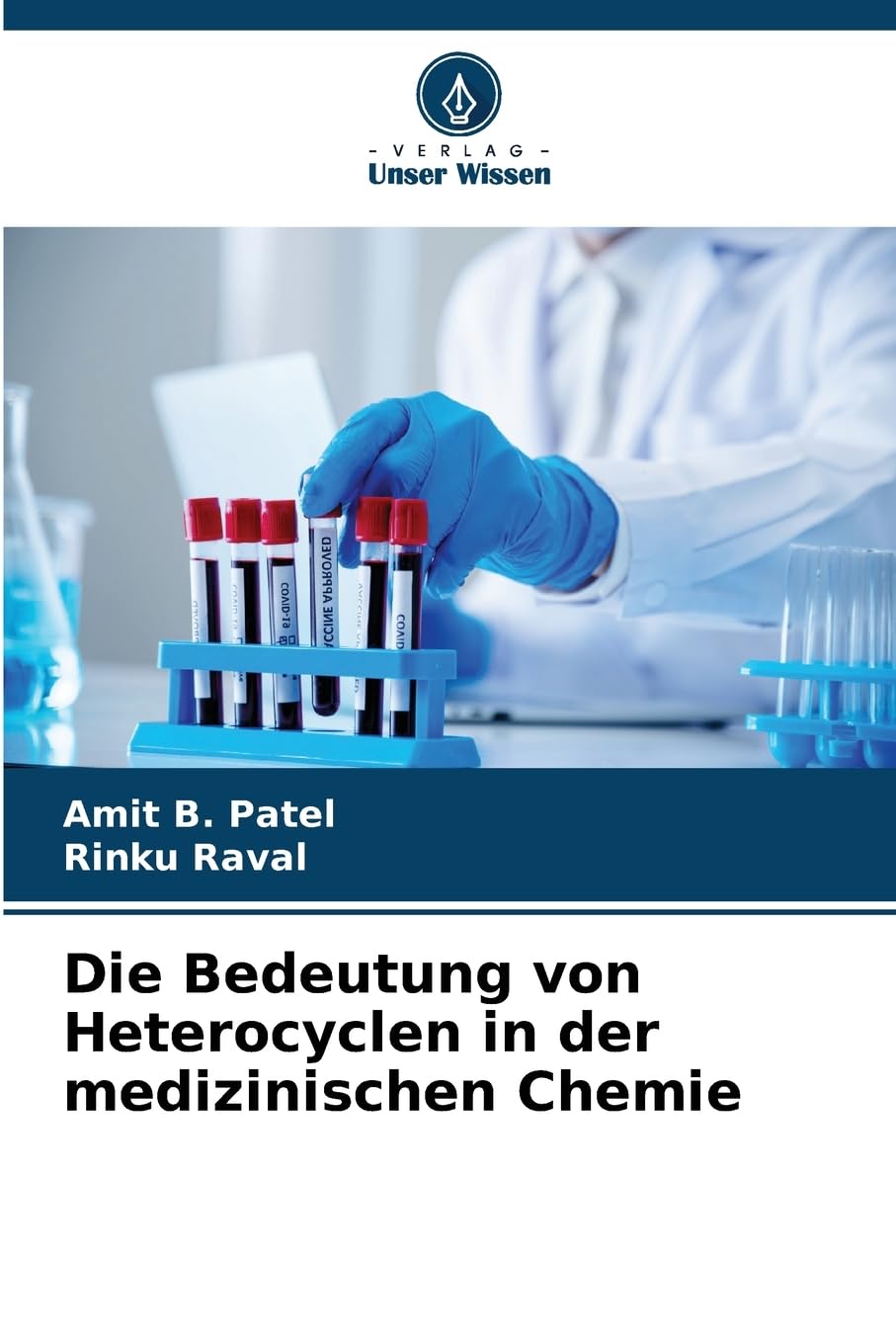 Die Bedeutung von Heterocyclen in der medizinischen Chemie Natural Sciences