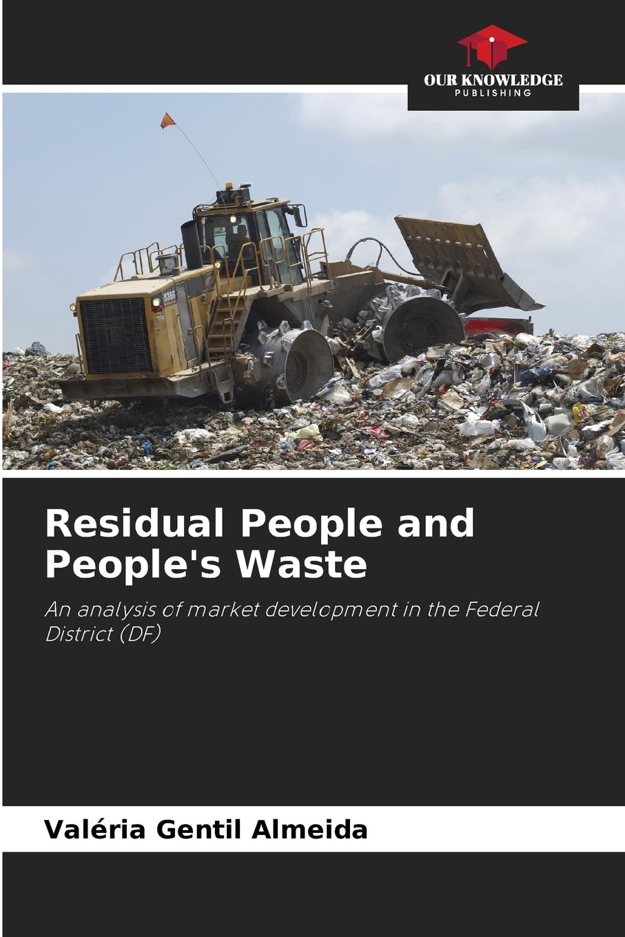 Residual People and People's Waste Law