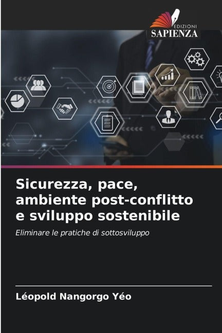 Sicurezza, pace, ambiente post-conflitto e sviluppo sostenibile Law