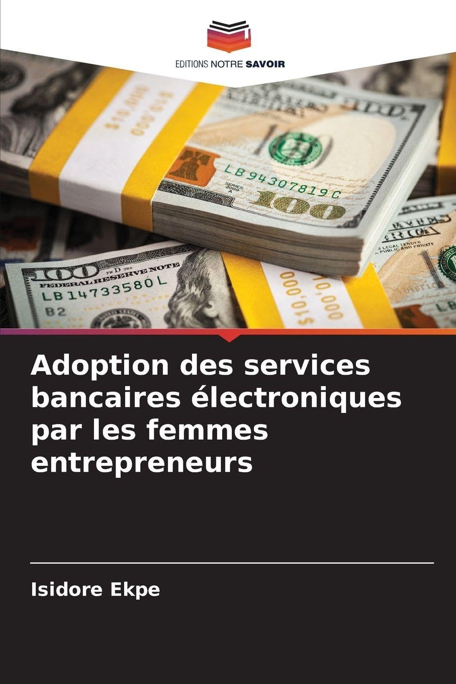Adoption des services bancaires électroniques par les femmes entrepreneurs Law